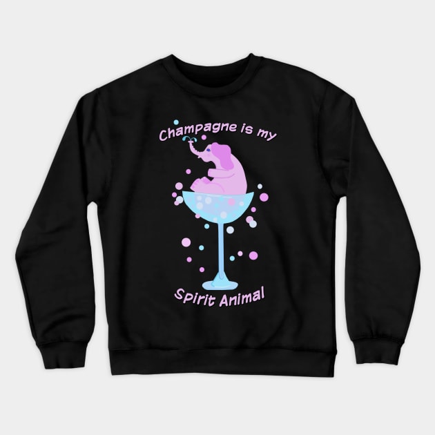 Champagne is my Spirit Animal Crewneck Sweatshirt by Lynndarakos